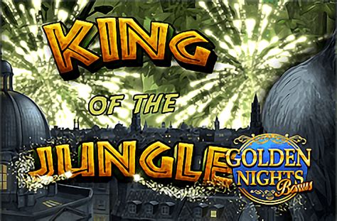 King Of The Jungle Golden Nights Bonus brabet